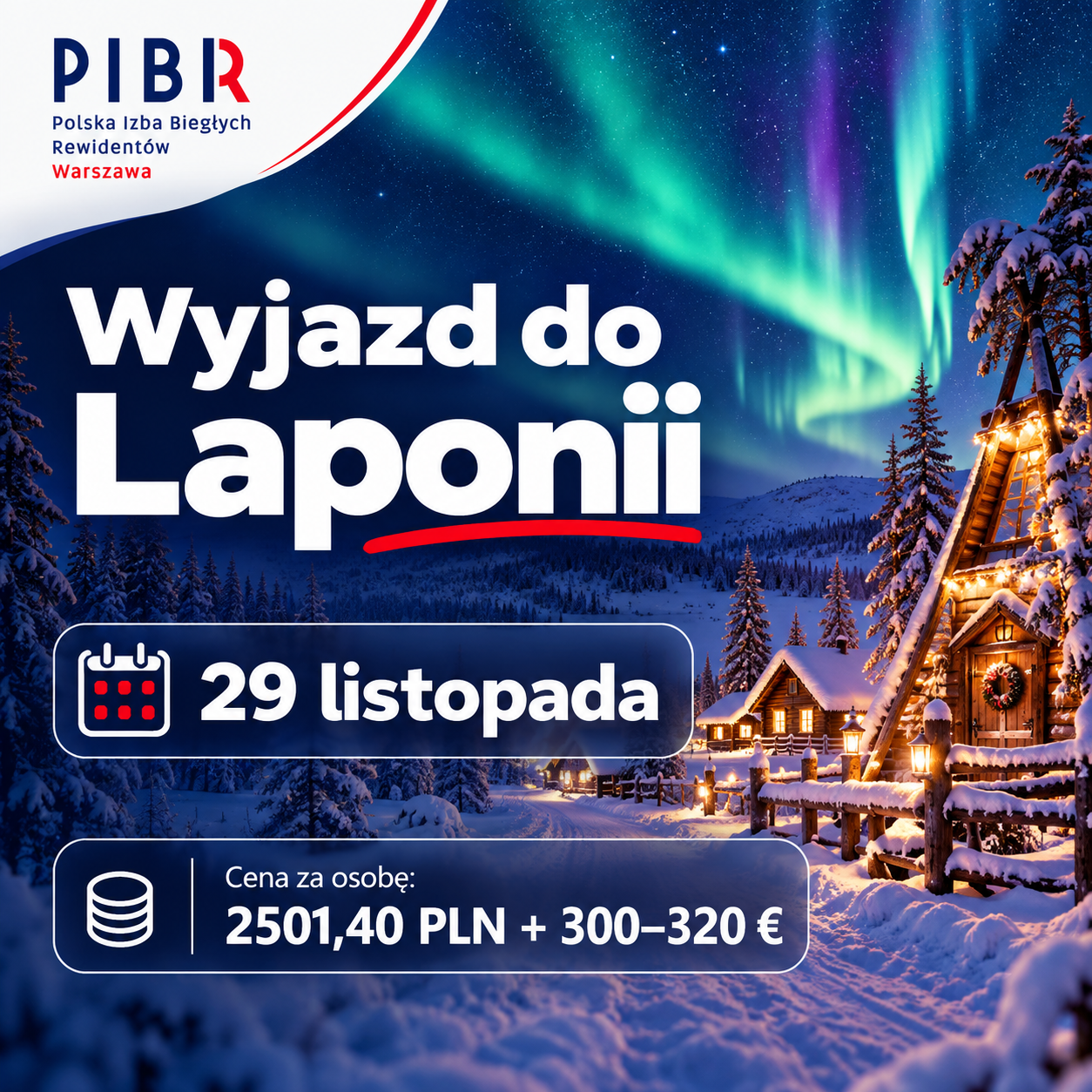 Oferta - wyjazd do Rovaniemi - z wizytą u Świętego Mikołaja